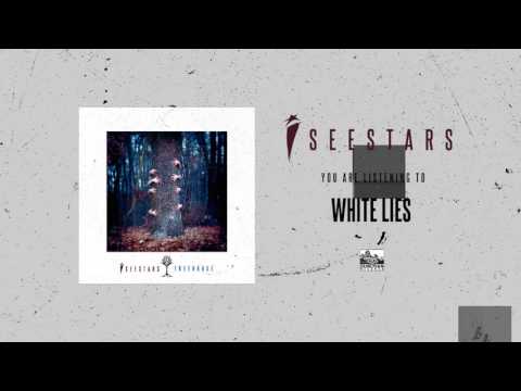 I SEE STARS - White Lies