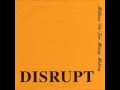 DISRUPT - Millions Die For Money Making - DEMO EP