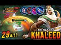 29 Kills!! Khaleed Crazy LifeSteal with Brutal Damage!! - Build Top 1 Global Khaleed ~ MLBB