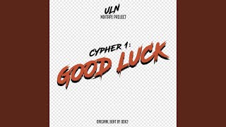 Cypher1: Good Luck