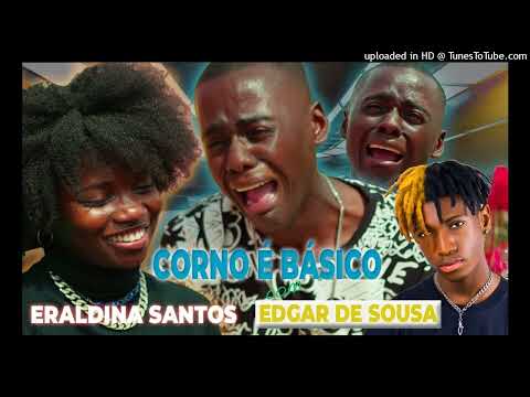 X Pain - Corno é Básico (Com Edgar de Sousa & Eraldina Santos)