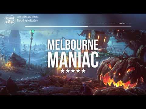 Josh Tee ft Julia Temos - Nothing in Retürn