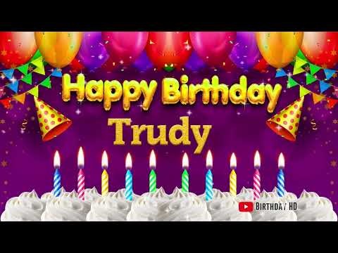 Trudy Happy birthday To You - Happy Birthday song name Trudy 🎁