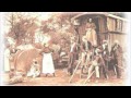 The wraggle taggle gypsies