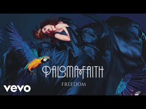 Freedom - Paloma Faith