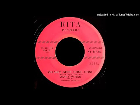 Shorty Warren - Oh She's Gone, Gone, Gone - Rita (1950s)