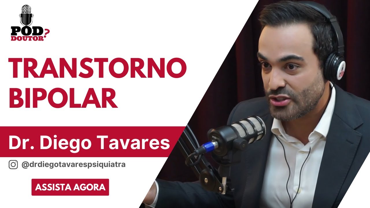 Como funciona o Transtorno Bipolar - EP 246