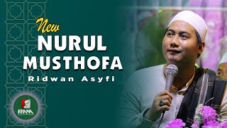 Download lagu NURUL MUSTHOFA | Ridwan Asyfi Fatihah Indonesia mp3 Download lagu NURUL MUSTHOFA | Ridwan Asyfi Fatihah Indonesia mp3