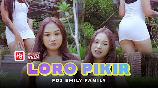 Download lagu GOYANG STEP MOM | LORO PIKIR - FDJ Emily Young mp3