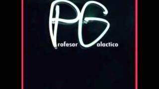 Professor Galactico-Tell Me