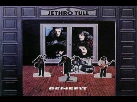 J̲e̲thro T̲ull - B̲e̲nefit (Full Album) 1970