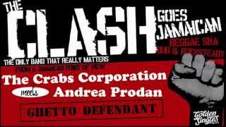 The Crabs Corporation meets Andrea Prodan - Ghetto Defendant (sample)