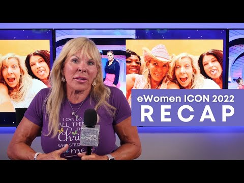 eWomen ICON 2022 Recap | Lauren M. Powers