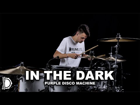 In The Dark - Purple Disco Machine, Sophie and the Giants | Drum Cover