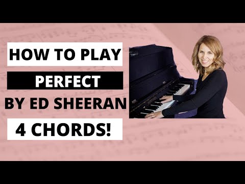 How to play Perfect by Ed Sheeran with only 4 chords!