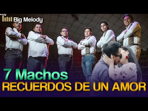 🔥7 MACHOS-Mosaico Recuerdos de un amor(Video Oficial 4k)🔥