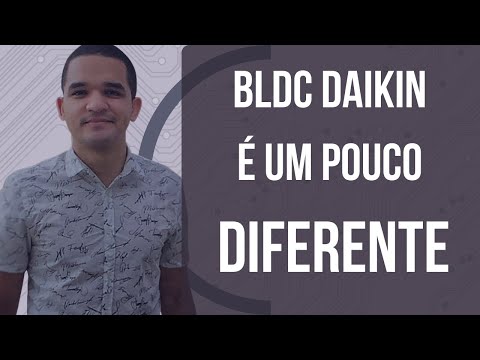 Vídeo: BLDC DAIKIN é pouco diferente: reparo em 8 passos