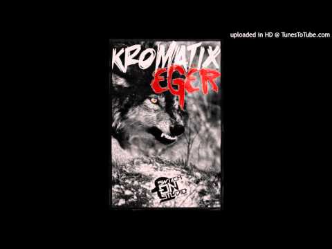 kromatiX - Egër