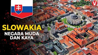 Salah satu Negara Termuda yang MAJU, Inilah Negara Slowakia