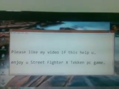 comment installer street fighter x tekken sur windows 8