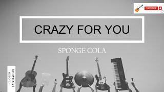 Crazy For You Spongecola Guitar Chords