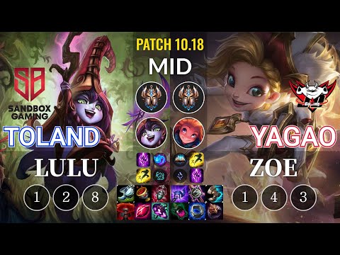 SB TolanD Lulu vs JDG Yagao Zoe Mid - KR Patch 10.18