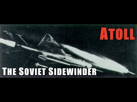 ATOLL: The Soviet Sidewinder Is More Interesting Than You Might Think