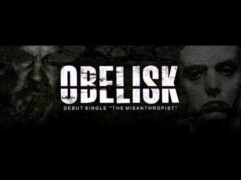 Obelisk - The Misanthropist [DEBUT SINGLE]
