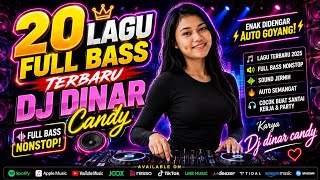 Download lagu DJ FULL BASS TERBARU DARI DINAR CANDY ENAK DI DENGAR mp3 Download lagu DJ FULL BASS TERBARU DARI DINAR CANDY ENAK DI DENGAR mp3