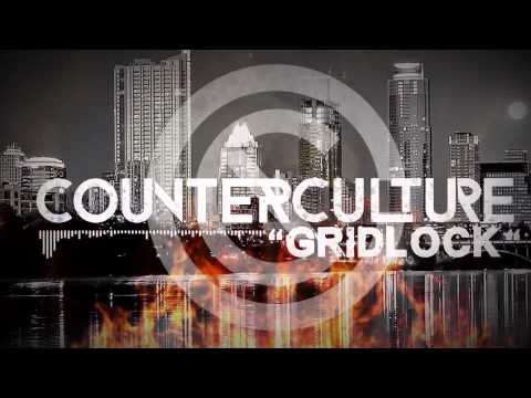 Counterculture - Gridlock