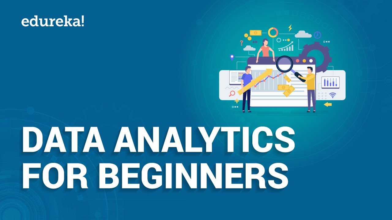 Data Analytics For Beginners | Introduction To Data Analytics | Data Analytics Using R | Edureka