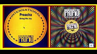 Preacha - Bring Me Joy (1996) Radio Edit