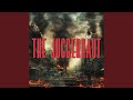 The Juggernaut