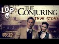 Warren Files The Chilling Haunting Of The Perron Family Lights Out Podcast 25
