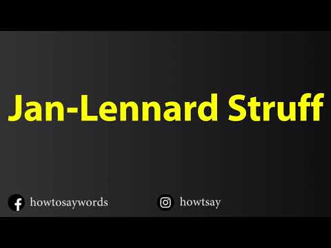 How To Pronounce Jan Lennard Struff