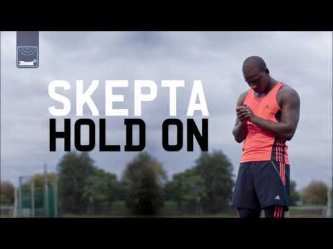 Skepta - Hold On (Original Mix)