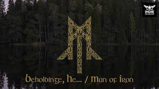 Wolcensmen - Beholdinge, He... / Man of Iron (Bathory Cover)