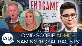 Omid Scobie Admits Naming Royals In Prince Harry And Meghan Race Row