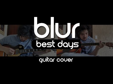 Best Days - Blur