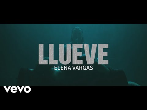 Elena Vargas - Llueve