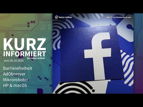 Barrierefreiheit, AdObserver, Mikroroboter, HP &amp; macOS | Kurz informiert vom 26.10.2020