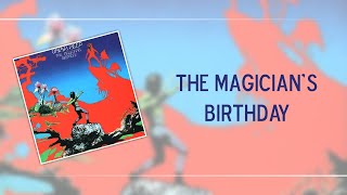 Uriah Heep - The Magician's Birthday [2003 Reissue] (sanoitukset)