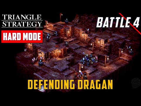 [Hard Mode - No KO] Chapter 4 Battle - Defending Dragan | Triangle Strategy