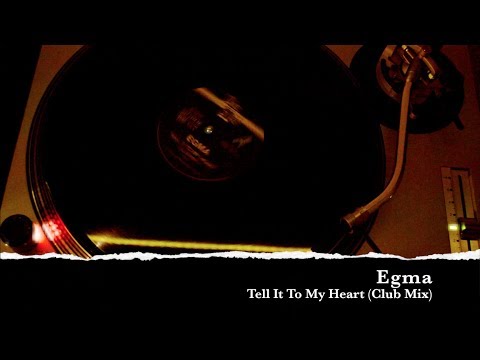 Egma - Tell It To My Heart (Club Mix) 1995
