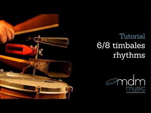 6/8 timbales rhythms: tutorial by Michael de Miranda