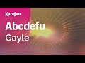 Abcdefu - Gayle | Karaoke Version | KaraFun