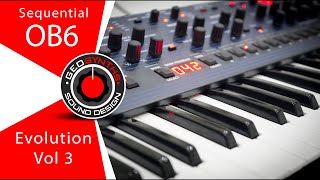 Video thumbnail for Evolution Vol 3 - Patches 1 to 25 - Sequential OB6 by GEOSynths