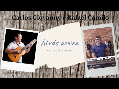 Atrás Poeira - Carlos Giovanny E Rafael Camilo
