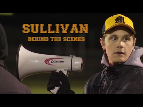 Sullivan - Behind The Scenes