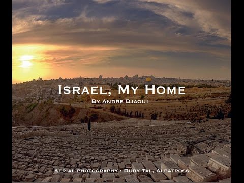 Israel, My Home